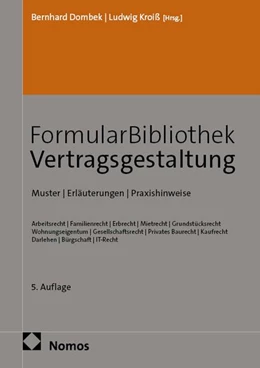 Abbildung von Dombek / Kroiß (Hrsg.) | FormularBibliothek Vertragsgestaltung | 5. Auflage | 2026 | beck-shop.de