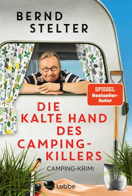 Abbildung von Stelter | Die kalte Hand des Camping-Killers | 1. Auflage | 2026 | beck-shop.de