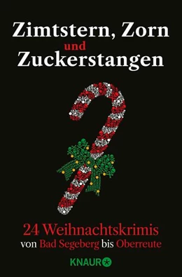Abbildung von Achilles / Ziehn | Zimtstern, Zorn und Zuckerstangen | 1. Auflage | 2026 | beck-shop.de