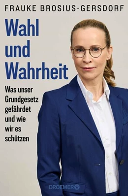 Abbildung von Brosius-Gersdorf | Wahl und Wahrheit | 1. Auflage | 2026 | beck-shop.de