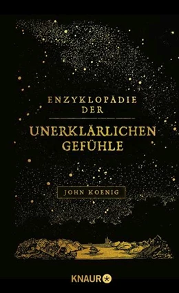 Abbildung von Koenig | Enzyklopädie der unerklärlichen Gefühle | 1. Auflage | 2026 | beck-shop.de