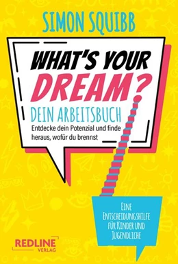 Abbildung von Squibb | What's Your Dream - Dein Arbeitsbuch | 1. Auflage | 2026 | beck-shop.de