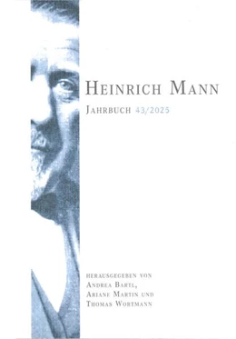 Abbildung von Bartl / Martin | Heinrich Mann-Jahrbuch 43 / 2025 | 1. Auflage | 2026 | beck-shop.de