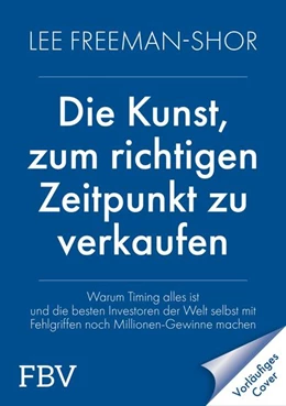 Abbildung von Freeman-Shor | Die Kunst, am Markt die richtigen Entscheidungen zu treffen | 1. Auflage | 2026 | beck-shop.de