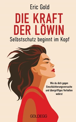 Abbildung von Gold | Die Kraft der Löwin - Selbstschutz beginnt im Kopf | 1. Auflage | 2026 | beck-shop.de