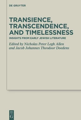 Abbildung von Allen / Doedens | Transience, Transcendence, and Timelessness | 1. Auflage | 2025 | 56 | beck-shop.de