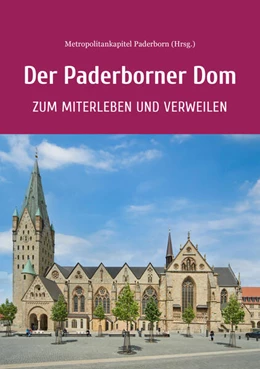 Abbildung von Metropolitankapitel Paderborn | Der Paderborner Dom | 1. Auflage | 2026 | beck-shop.de