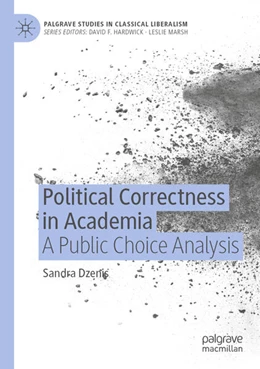 Abbildung von Dzenis | Political Correctness in Academia | 1. Auflage | 2026 | beck-shop.de