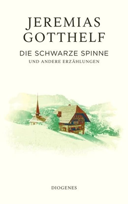 Abbildung von Gotthelf / Theisohn | Die schwarze Spinne | 1. Auflage | 2026 | beck-shop.de