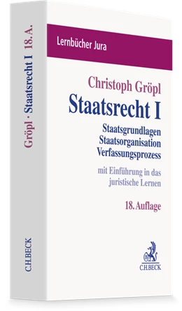 Abbildung von Gröpl | Staatsrecht I | 18. Auflage | 2026 | beck-shop.de