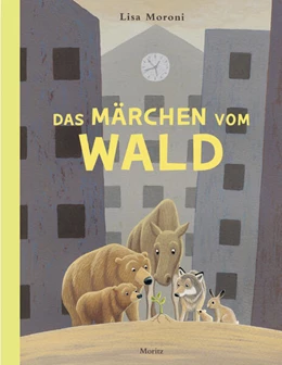 Abbildung von Moroni | Das Märchen vom Wald | 1. Auflage | 2026 | beck-shop.de