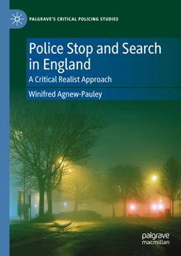 Abbildung von Agnew-Pauley | Police Stop and Search in England | 1. Auflage | 2026 | beck-shop.de