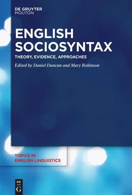 Abbildung von Duncan / Robinson | English Sociosyntax | 1. Auflage | 2025 | beck-shop.de