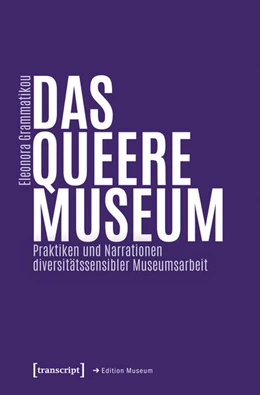 Abbildung von Grammatikou | Das queere Museum | 1. Auflage | 2026 | 106 | beck-shop.de