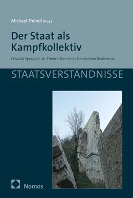 Abbildung von Thöndl | Der Staat als Kampfkollektiv | 1. Auflage | 2026 | 193 | beck-shop.de