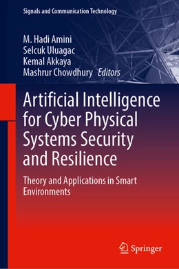 Abbildung von Amini / Uluagac | Artificial Intelligence for Cyber Physical Systems Security and Resilience | 1. Auflage | 2026 | beck-shop.de