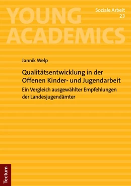 Abbildung von Welp | Qualitätsentwicklung in der Offenen Kinder- und Jugendarbeit | 1. Auflage | 2026 | 23 | beck-shop.de