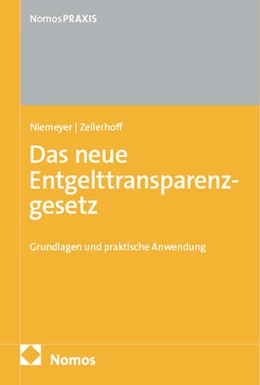 Abbildung von Niemeyer / Zellerhoff | Das neue Entgelttransparenzgesetz | 1. Auflage | 2026 | beck-shop.de