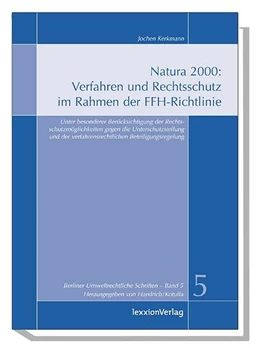 Abbildung von Kerkmann / Haedrich | Natura 2000: Verfahren und Rechtsschutz im Rahmen der FFH-Richtlinie | 1. Auflage | 2004 | beck-shop.de