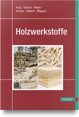 Abbildung von Krug / Tobisch | Holzwerkstoffe | 1. Auflage | 2026 | beck-shop.de