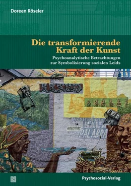 Abbildung von Röseler | Die transformierende Kraft der Kunst | 1. Auflage | 2026 | beck-shop.de