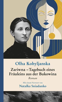 Abbildung von Kobyljanska | Zariwna - Tagebuch eines Fräuleins aus der Bukowina | 1. Auflage | 2026 | beck-shop.de