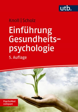 Abbildung von Knoll / Scholz | Einführung Gesundheitspsychologie | 5. Auflage | 2026 | beck-shop.de