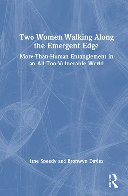 Abbildung von Davies / Speedy | Two Women Walking Along the Emergent Edge | 1. Auflage | 2026 | beck-shop.de