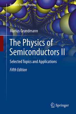 Abbildung von Grundmann | The Physics of Semiconductors II | 5. Auflage | 2026 | beck-shop.de