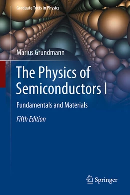 Abbildung von Grundmann | The Physics of Semiconductors I | 5. Auflage | 2026 | beck-shop.de