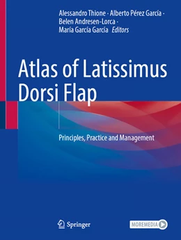 Abbildung von Thione / Pérez-García | Atlas of Latissimus Dorsi Flap | 1. Auflage | 2026 | beck-shop.de