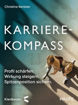 Abbildung von Kentzler | Karrierekompass | 1. Auflage | 2026 | beck-shop.de