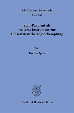 Abbildung von Aplik | Split-Payment als weiteres Instrument zur Umsatzsteuerbetrugsbekämpfung | 1. Auflage | 2026 | beck-shop.de