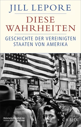 Abbildung von Lepore | Diese Wahrheiten | 1. Auflage | 2026 | beck-shop.de