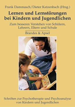 Abbildung von Dammasch / Katzenbach | Lernen und Lernstörungen bei Kindern und Jugendlichen | 1. Auflage | 2004 | 7 | beck-shop.de