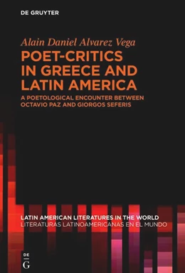 Abbildung von Alvarez Vega | Poet-Critics in Greece and Latin America | 1. Auflage | 2026 | 6 | beck-shop.de