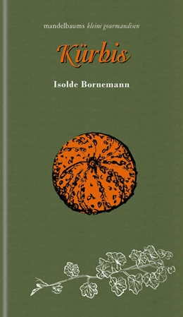 Abbildung von Bornemann | Kürbis | 1. Auflage | 2026 | beck-shop.de