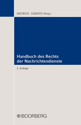 Abbildung von Dietrich / Gärditz (Hrsg.) | Handbuch des Rechts der Nachrichtendienste | 2. Auflage | 2026 | beck-shop.de