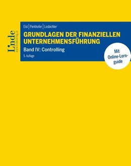 Abbildung von Eisl / Losbichler | Grundlagen der finanziellen Unternehmensführung, Band IV | 5. Auflage | 2024 | beck-shop.de