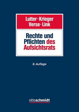 Abbildung von Lutter / Krieger | Rechte und Pflichten des Aufsichtsrats | 8. Auflage | 2026 | beck-shop.de
