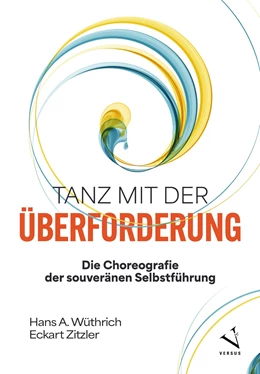 Abbildung von Wüthrich / Zitzler | Tanz mit der Überforderung | 1. Auflage | 2026 | beck-shop.de