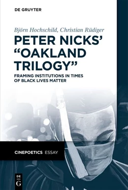Abbildung von Hochschild / Rüdiger | Peter Nicks’ “Oakland Trilogy” | 1. Auflage | 2026 | 4 | beck-shop.de