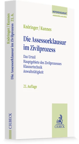 Abbildung von Knöringer / Kunnes | Die Assessorklausur im Zivilprozess | 21. Auflage | 2026 | beck-shop.de