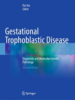 Abbildung von Hui | Gestational Trophoblastic Disease | 2. Auflage | 2026 | beck-shop.de