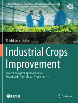 Abbildung von Kumar | Industrial Crops Improvement | 1. Auflage | 2026 | beck-shop.de