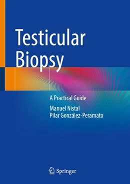 Abbildung von Nistal / González-Peramato | Testicular Biopsy | 1. Auflage | 2026 | beck-shop.de