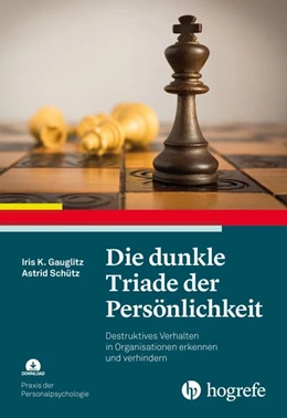 Abbildung von Gauglitz / Schütz | Die dunkle Triade der Persönlichkeit | 1. Auflage | 2027 | 50 | beck-shop.de