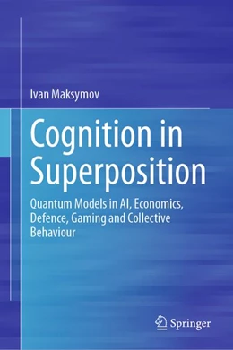 Abbildung von Maksymov | Cognition in Superposition | 1. Auflage | 2026 | beck-shop.de