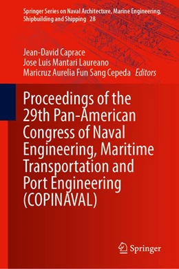 Abbildung von Caprace / Mantari Laureano | Proceedings of the 29th Pan-American Congress of Naval Engineering, Maritime Transportation and Port Engineering (COPINAVAL) | 1. Auflage | 2027 | beck-shop.de