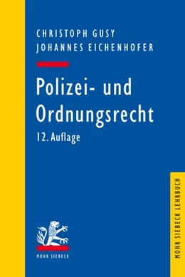 Abbildung von Gusy / Eichenhofer | Polizei- und Ordnungsrecht | 12. Auflage | 2026 | beck-shop.de